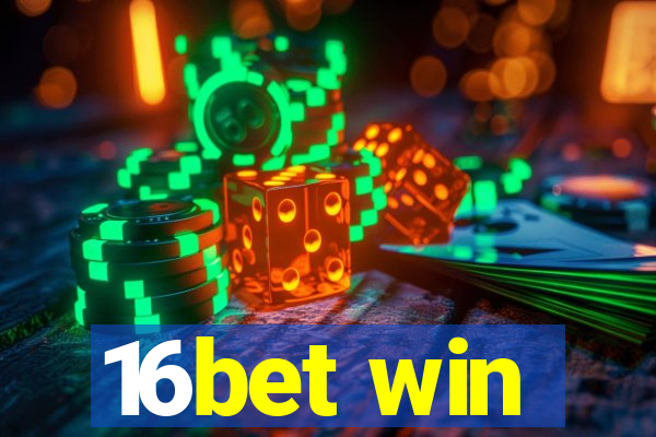 16bet win